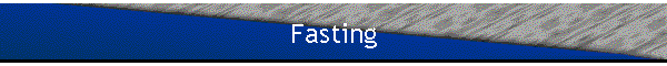 Fasting