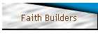 Faith Builders